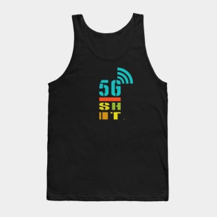 5G_SHIT Tank Top